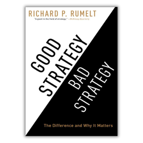 Good Strategy Bad Strategy