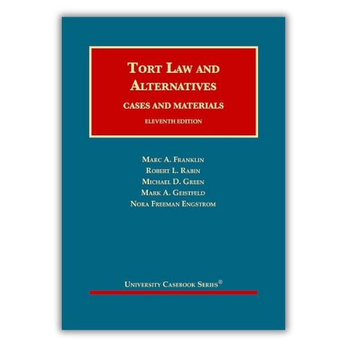 Tort Law & Alternatives