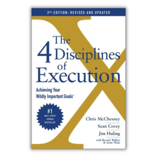 The Four Disciplines of Execution